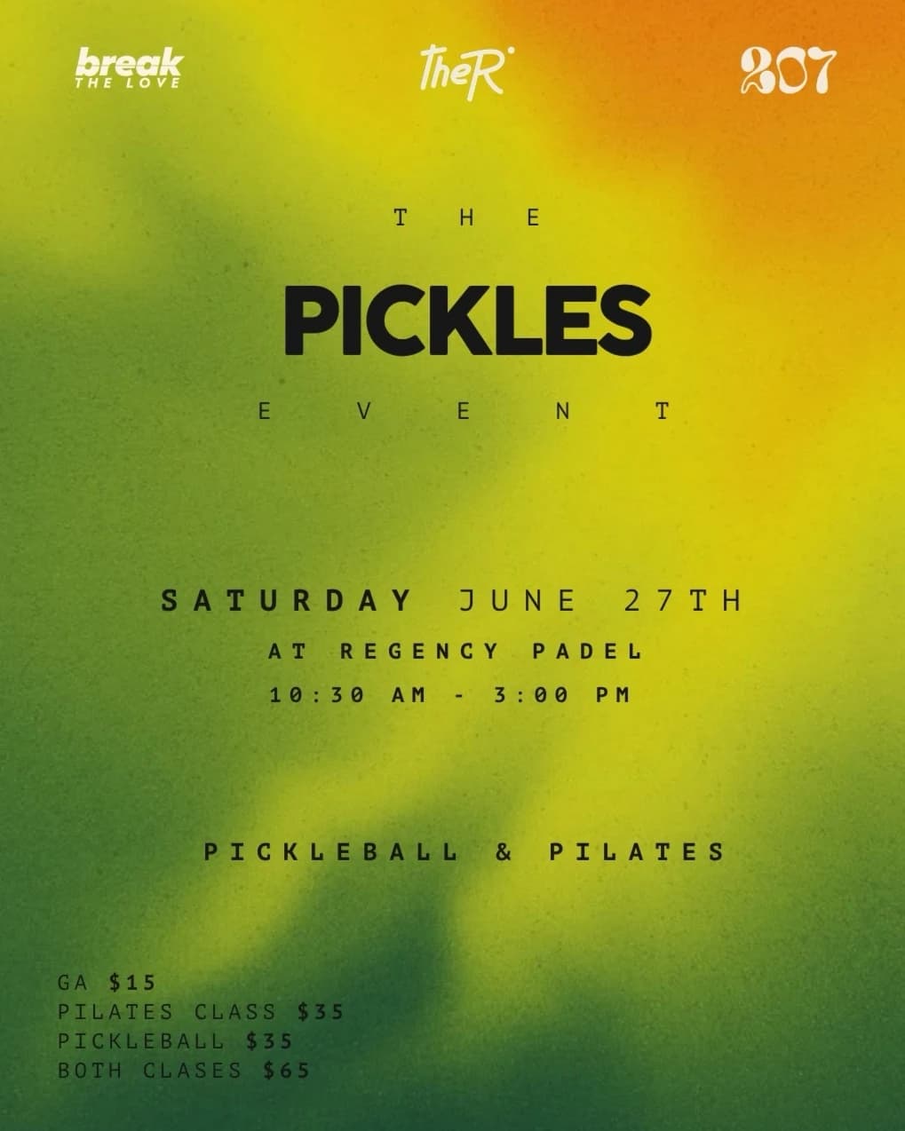 The Pickles hosted by The 207 project — racket sports in Miami