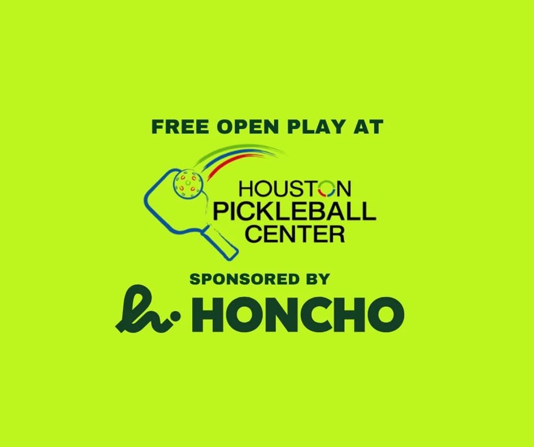 Open Play Sponsored by Honcho Pickleball at Houston - Houston Pickleball Center hosted by Honcho Pickleball  — team sports in Houston
