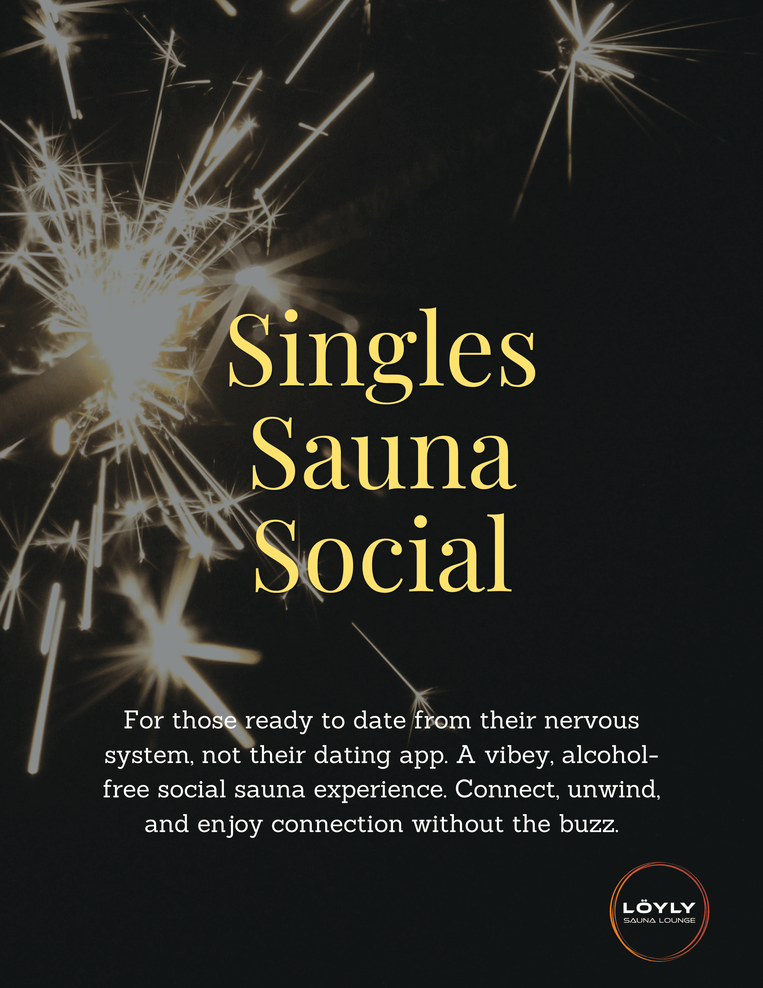 Singles Sauna Social hosted by Löyly Sauna Lounge — spa recovery in Houston