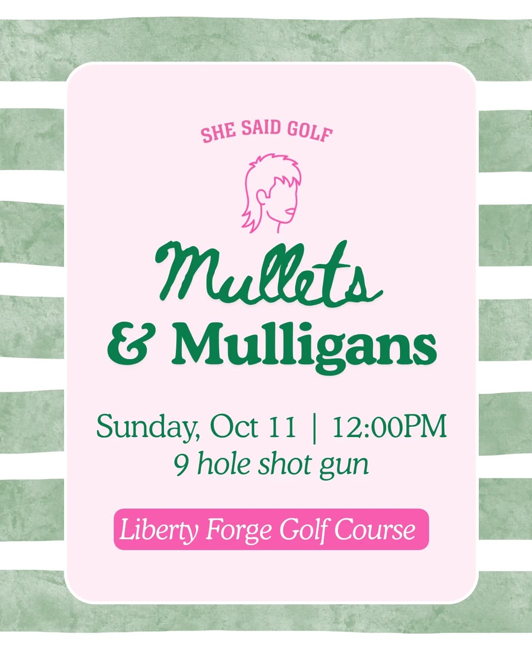 Mullets & Mulligans hosted by She Said Golf Pennsylvania — social events in Mechanicsburg