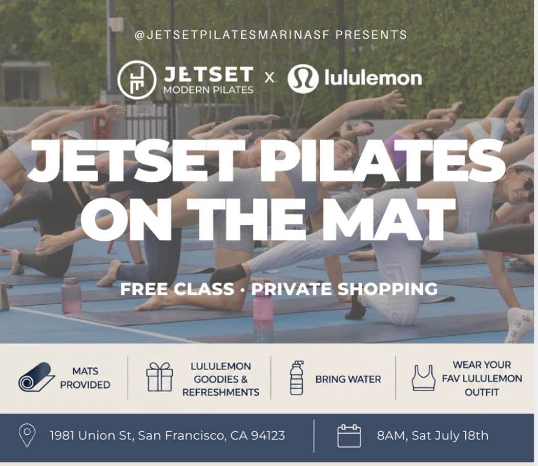 JETSET Pilates x lululemon hosted by Jetset Pilates Marina District — pilates classes in San Francisco