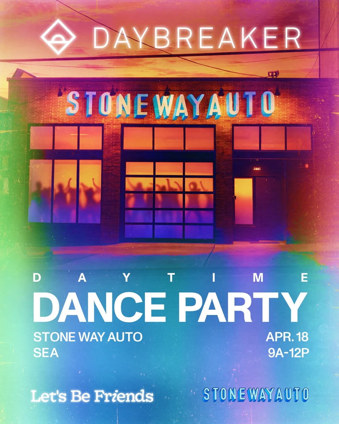 DAYBREAKER SEA // LET'S BE FRIENDS // APR 18 hosted by DAYBREAKER Seattle — dance classes in Seattle