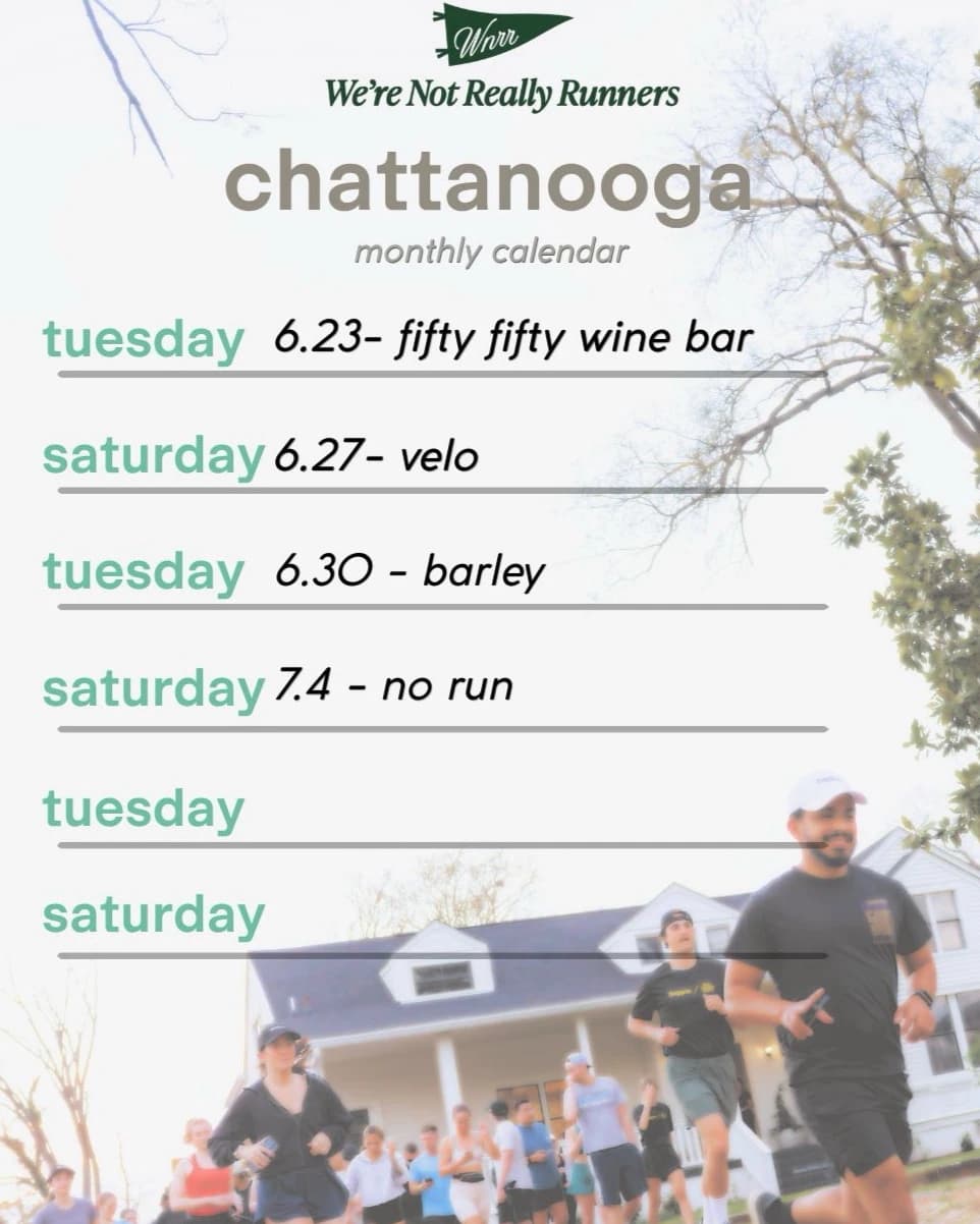 WNRR Chatt | 6/23 | fifty fifty  hosted by We're Not Really Runners — run clubs in Chattanooga