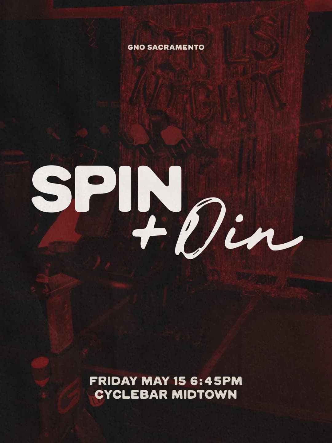 Spin + Din   hosted by GNO Sacramento — social events in Sacramento