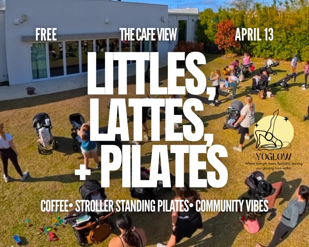 Littles, Lattes, + Pilates hosted by Littles and Lattes — pilates classes in Lake Mary