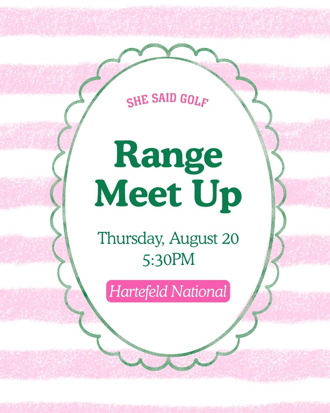 August Range Meet Up hosted by She Said Golf Delaware — golf in Avondale