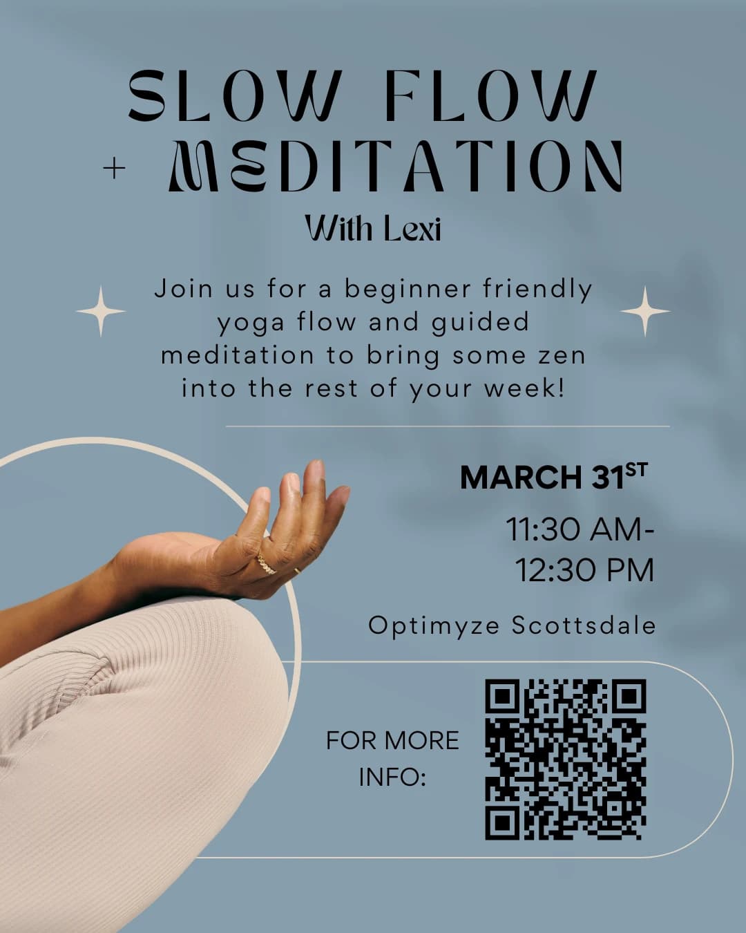 Slow Flow + Meditation: Mid-Day Reset hosted by Optimyze Scottsdale — wellness events in Scottsdale