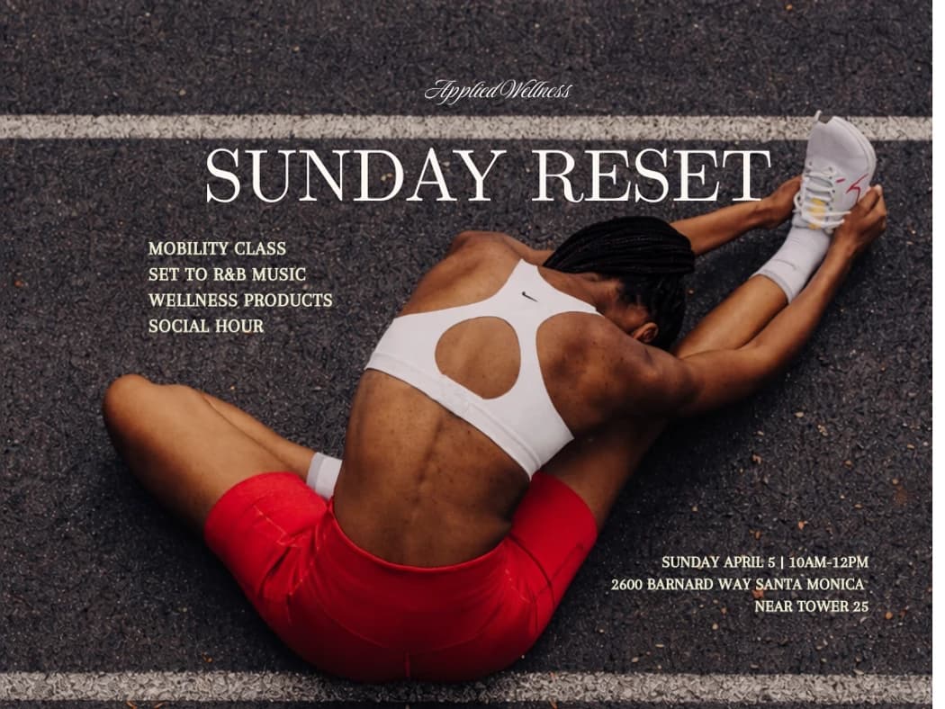 Applied Wellness: Mobility Class & Social Hour hosted by Applied Wellness — workshops in Santa Monica