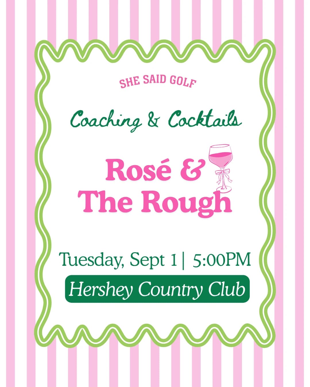 Coaching & Cocktails: Rosé and The Rough hosted by She Said Golf Pennsylvania — golf in Hershey