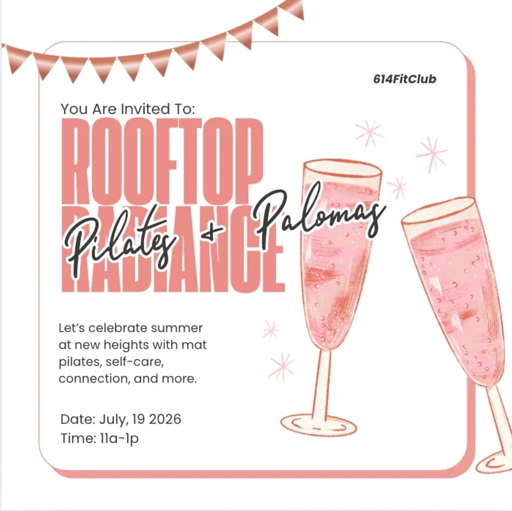 Rooftop Radiance: Pilates & Palomas Edition hosted by 614FitClub — pilates classes in Columbus