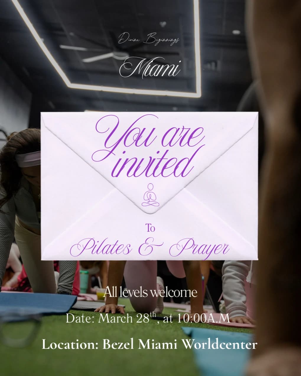 Pilates & Prayer✨ hosted by Divine Beginnings💐 — pilates classes in Miami Lakes