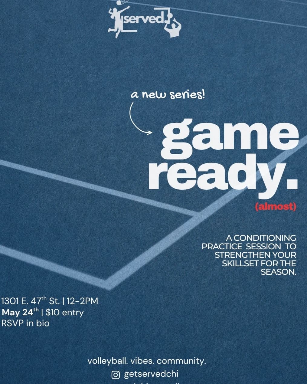 GAME READY: a new series.  hosted by 🏐 SERVED | volleyball club — team sports in Chicago