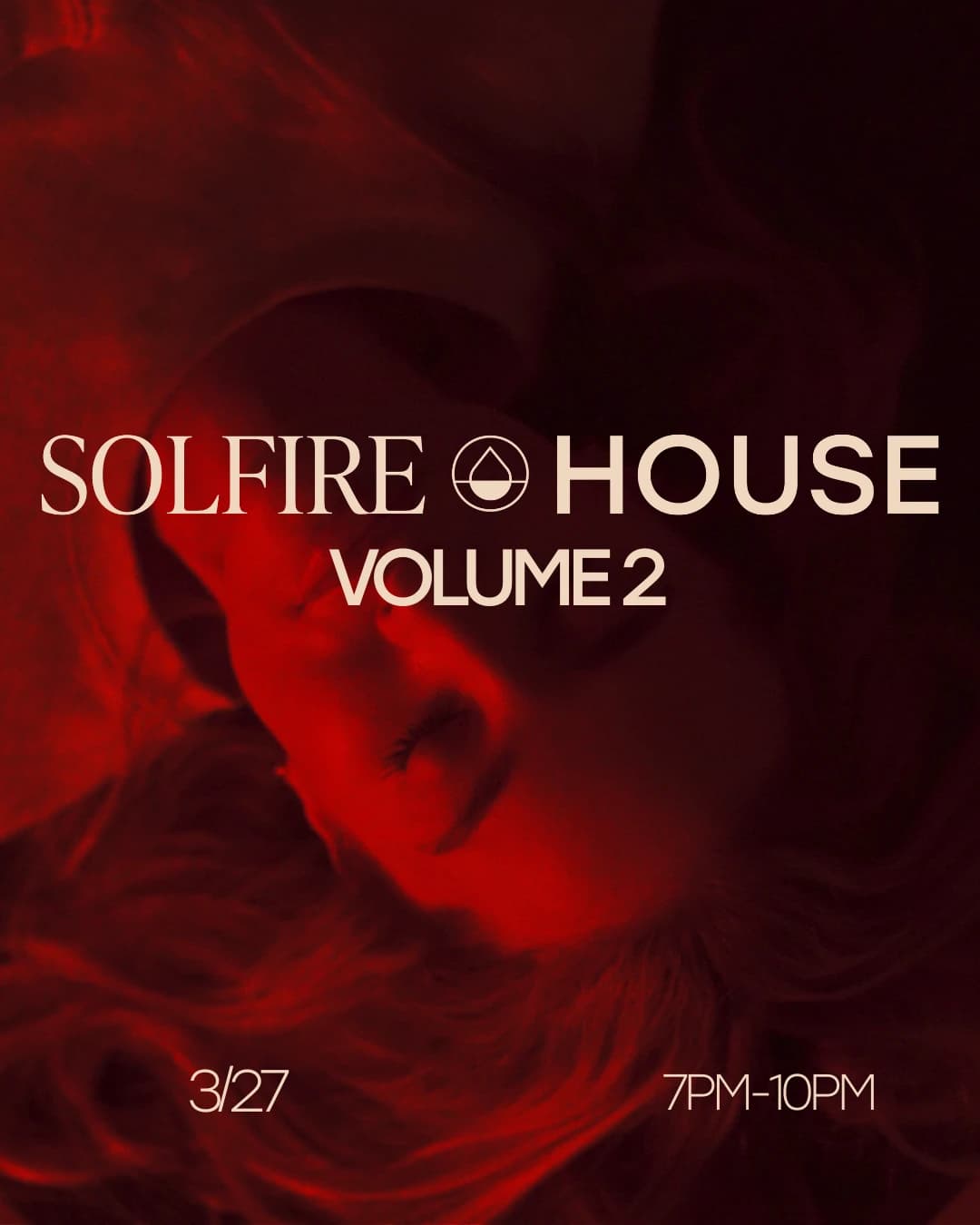 Solfire House Vol. 2 hosted by Solfire House — wellness events in San Diego