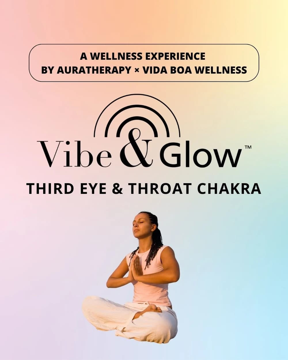 🌈 See, Speak, & Glow: Throat + Third Eye Chakra a Vibe & Glow Full Sensory Experience hosted by Auratherapy  — wellness events in Miami Beach