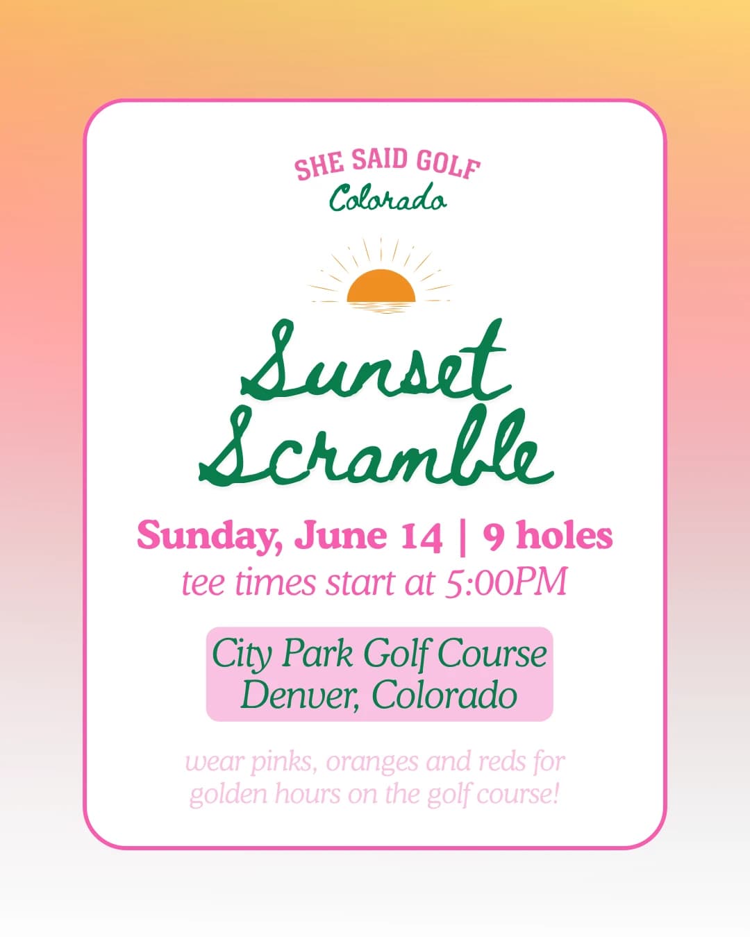 Sunset Scramble hosted by She Said Golf Colorado — golf in Denver