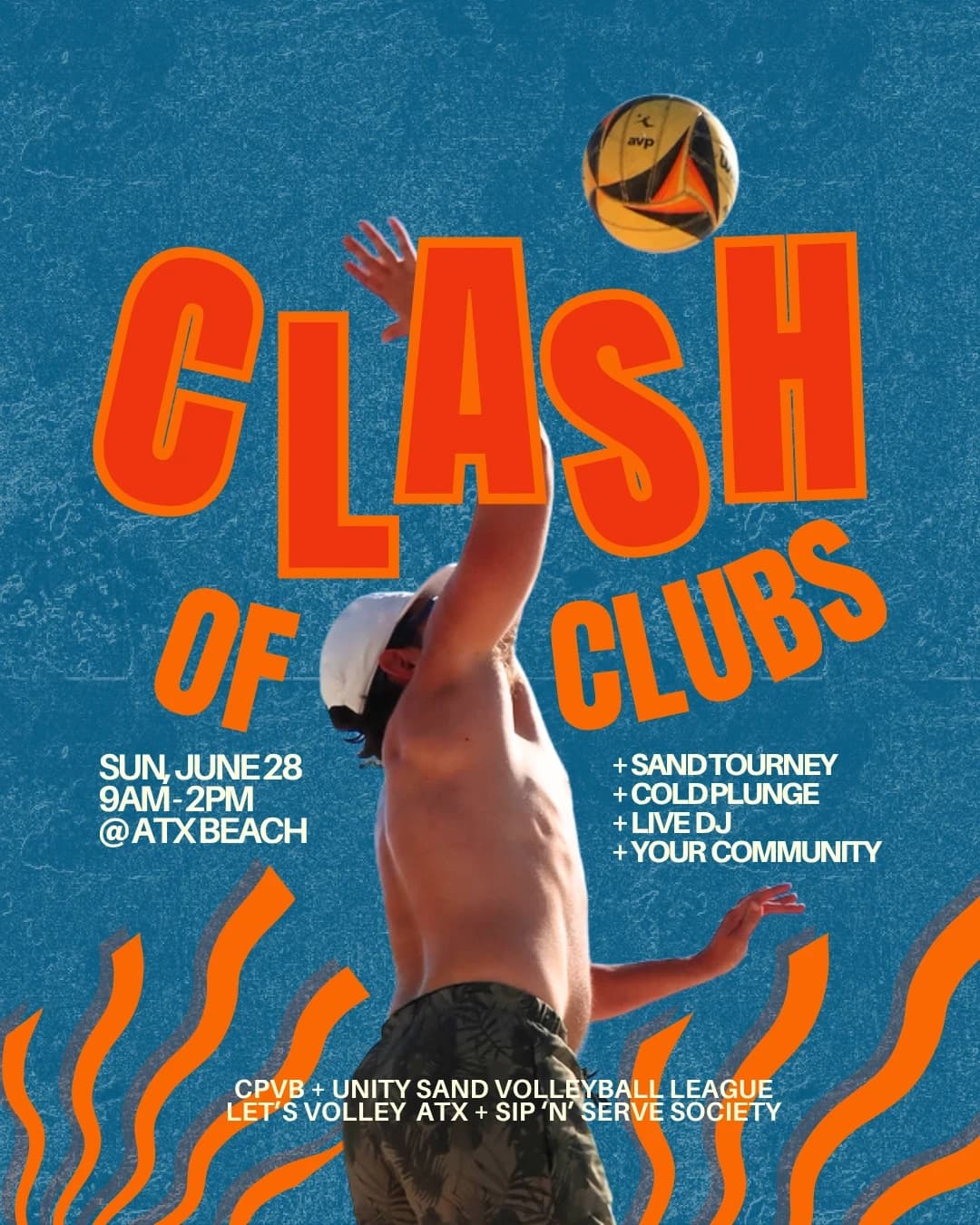 CLASH OF CLUBS: SAND VBALL TOURNEY 🏐 hosted by SIP ‘N’ SERVE - VOLLEYBALL — team sports in Austin