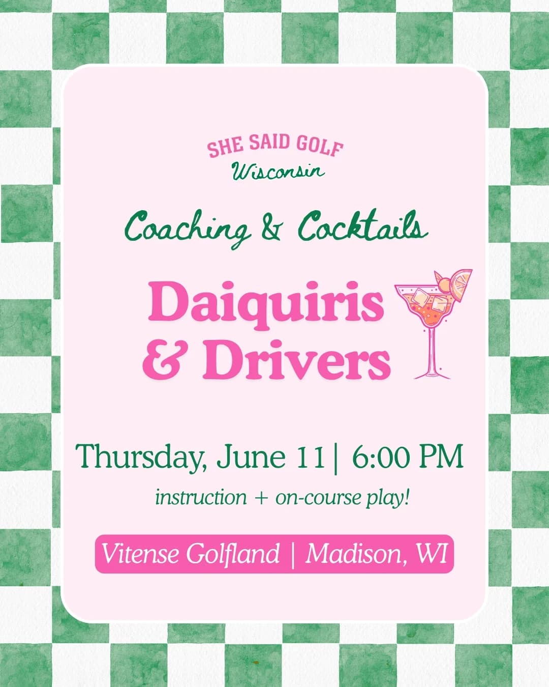 Daiquiris & Drivers Clinic hosted by She Said Golf Wisconsin — golf in Madison