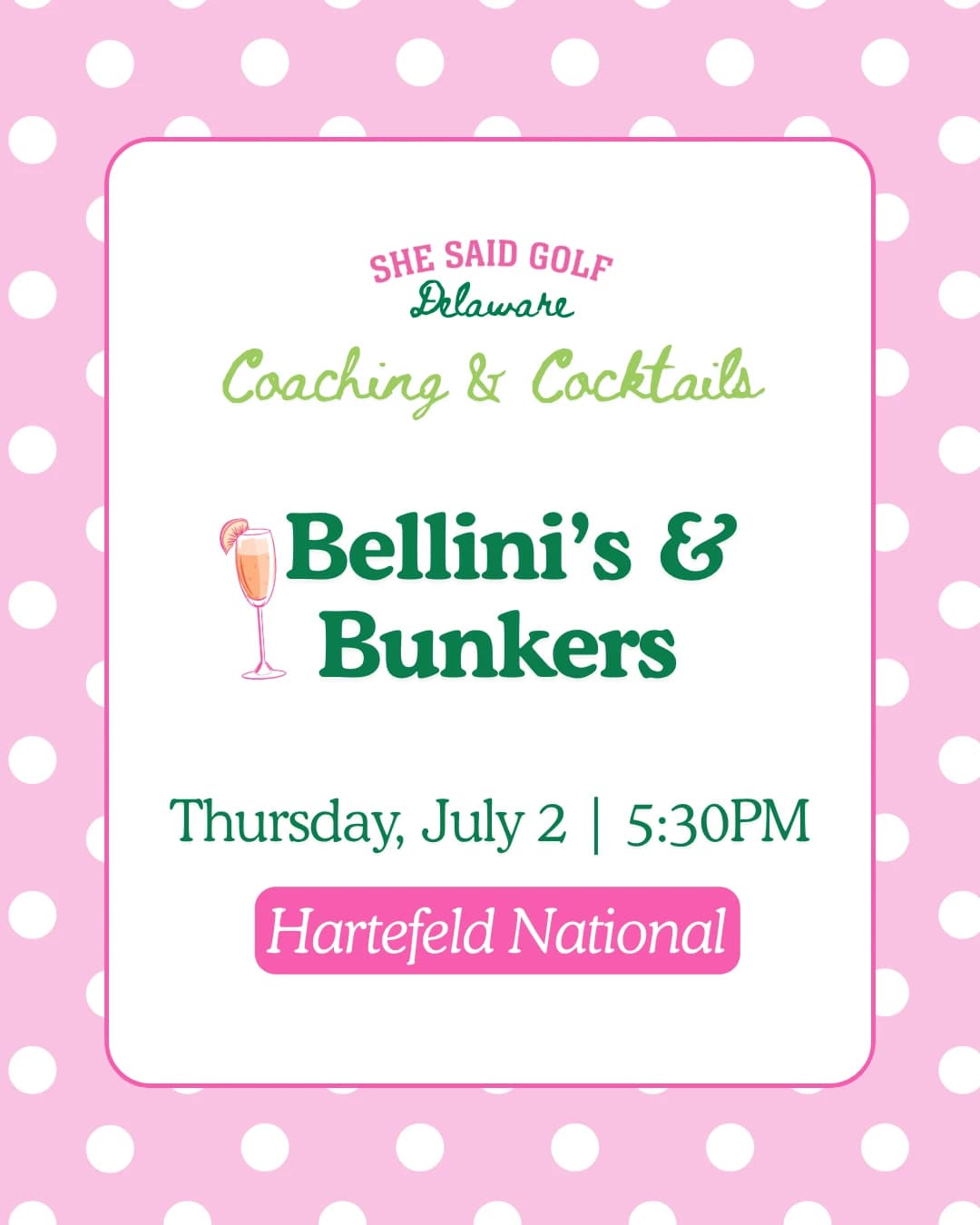 Coaching & Cocktails: Bellini's and Bunkers hosted by She Said Golf Delaware — golf in Avondale