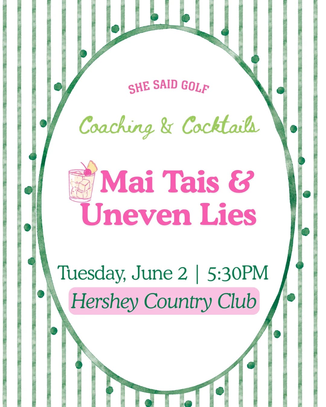 Coaching & Cocktails: Mai Tais and Uneven Lies hosted by She Said Golf Pennsylvania — golf in Hershey