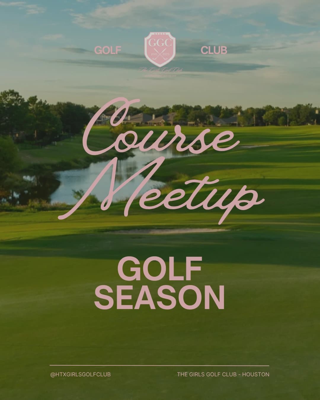 Sterling Course Meetup 💗⛳️✨ hosted by The Girls Golf Club - Houston  — golf in Houston