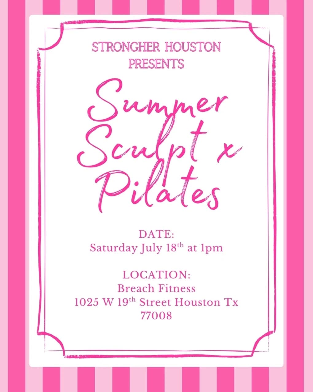 Summer Sculpt x Pilates hosted by StrongHer Houston — pilates classes in Houston