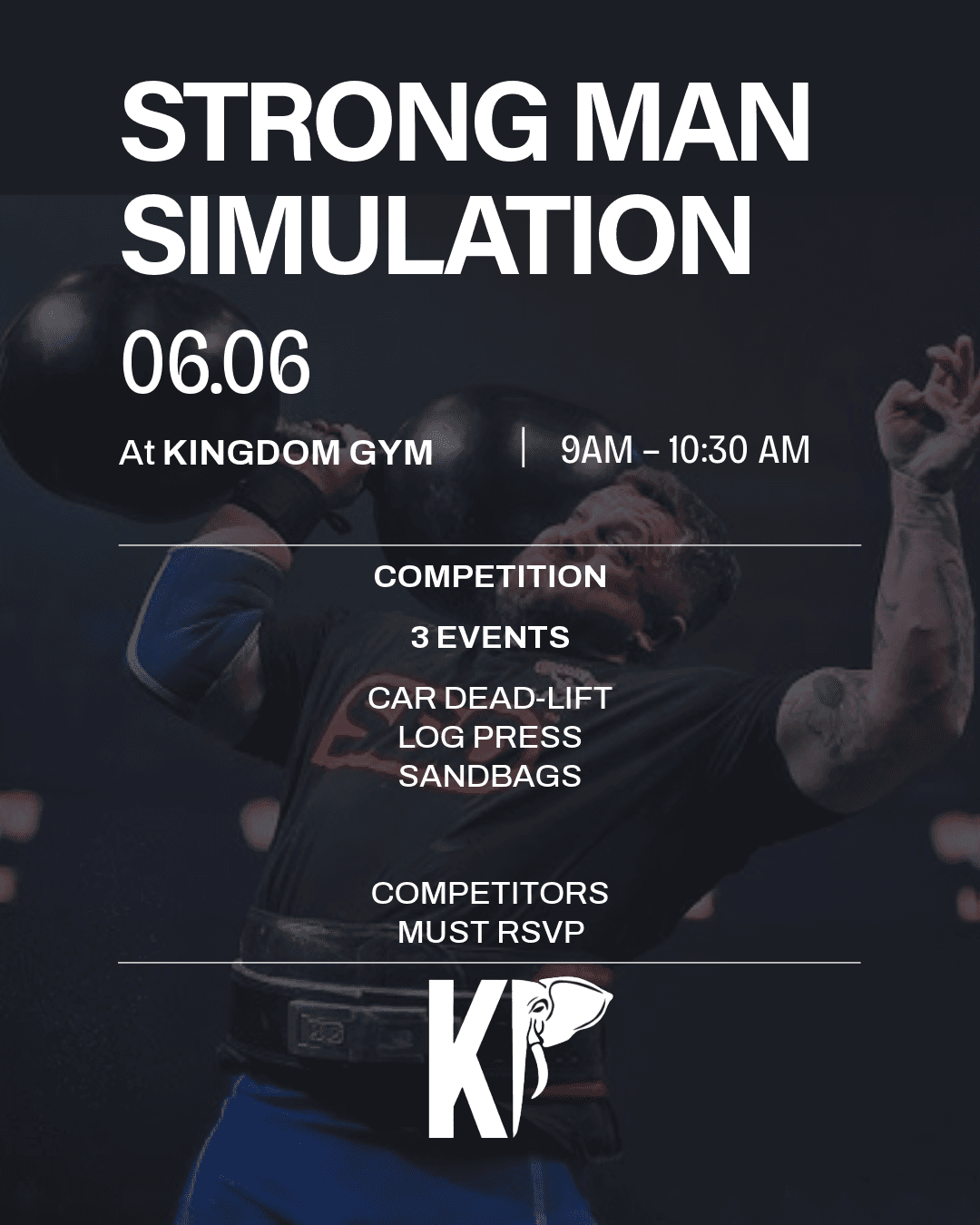 Strong Man Simulation 3 Events hosted by Kingdom gym — competitions in El Paso