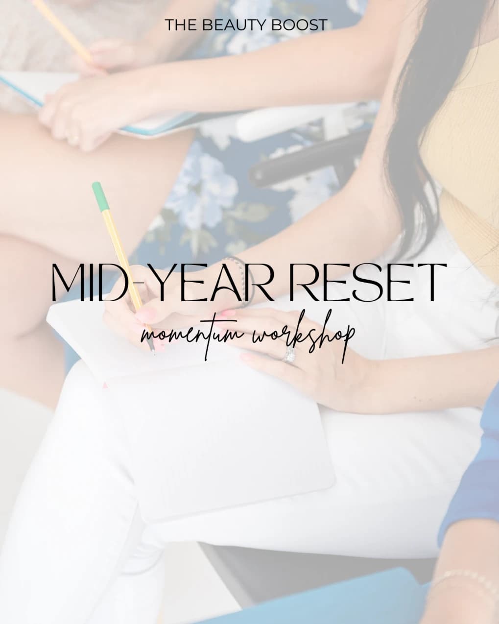 Mid-Year Reset hosted by The Beauty Boost Louisville — workshops in Louisville