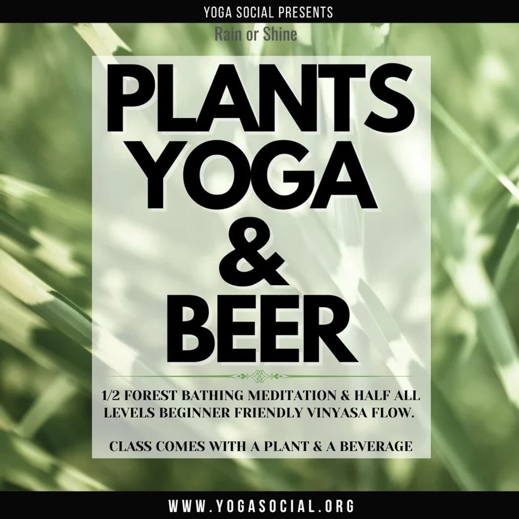Plants, Yoga & Beer at Bierstadt Lagerhaus | Denver, CO hosted by Denver Yoga Social — social events in Denver
