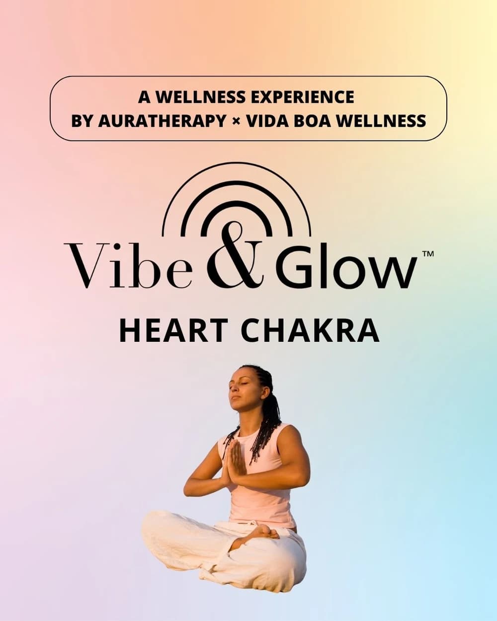 🌈 Open & Glow: Heart Chakra a Vibe & Glow Full Sensory Experience hosted by Auratherapy  — yoga classes in Miami Beach