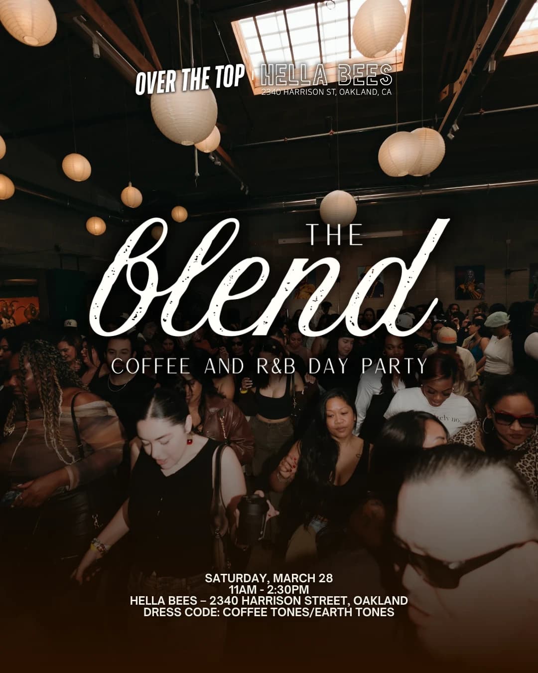 The Blend @ The W: Coffee and R&B Day Party hosted by Over The Top — social events in San Francisco