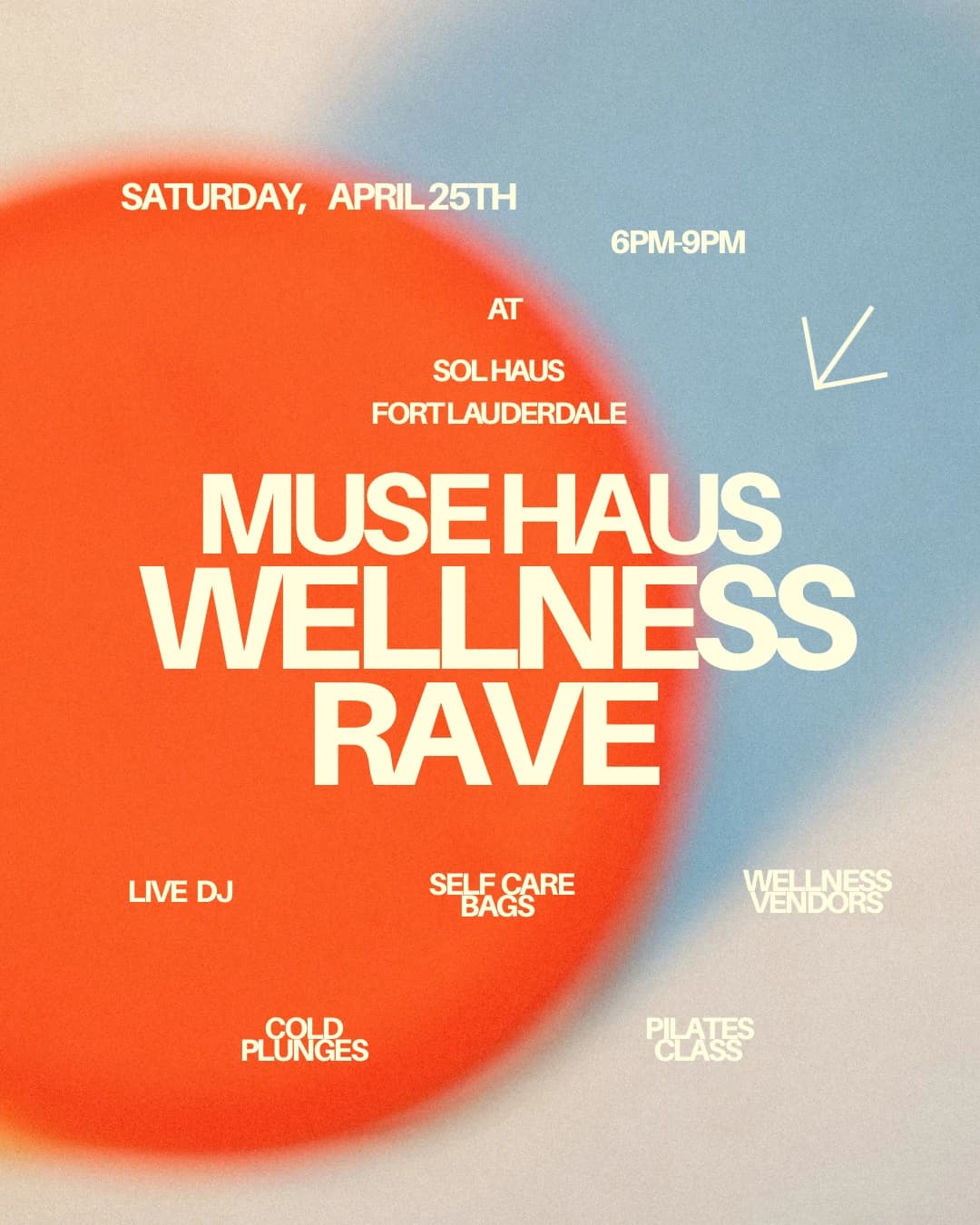 Muse Haus' WELLNESS RAVE hosted by Muse Haus Wellness — social events in Fort Lauderdale