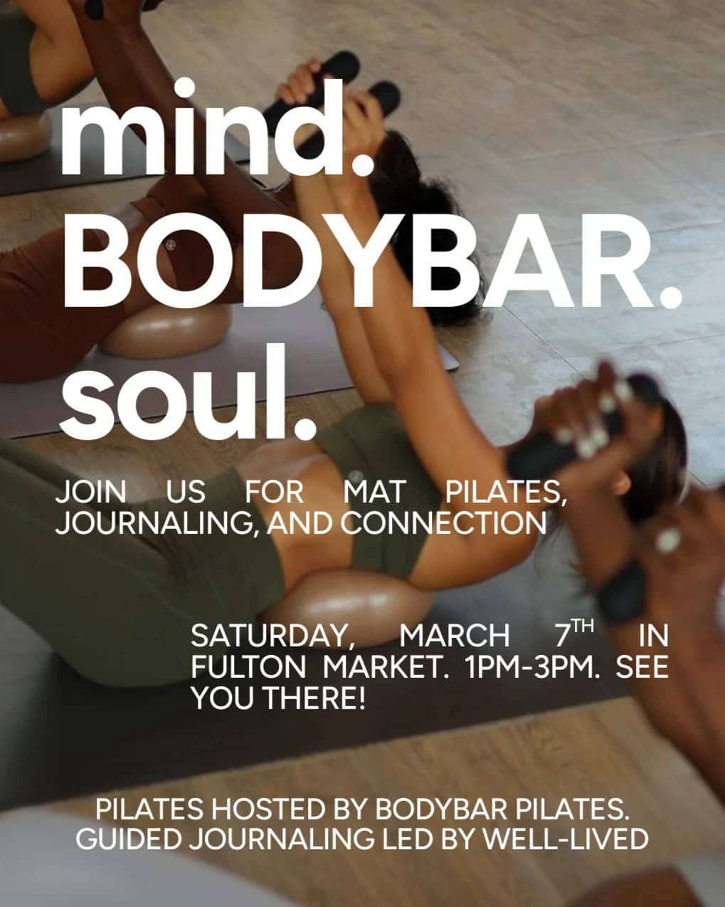 mind. BODYBAR. soul hosted by Well-Lived — pilates classes in Chicago
