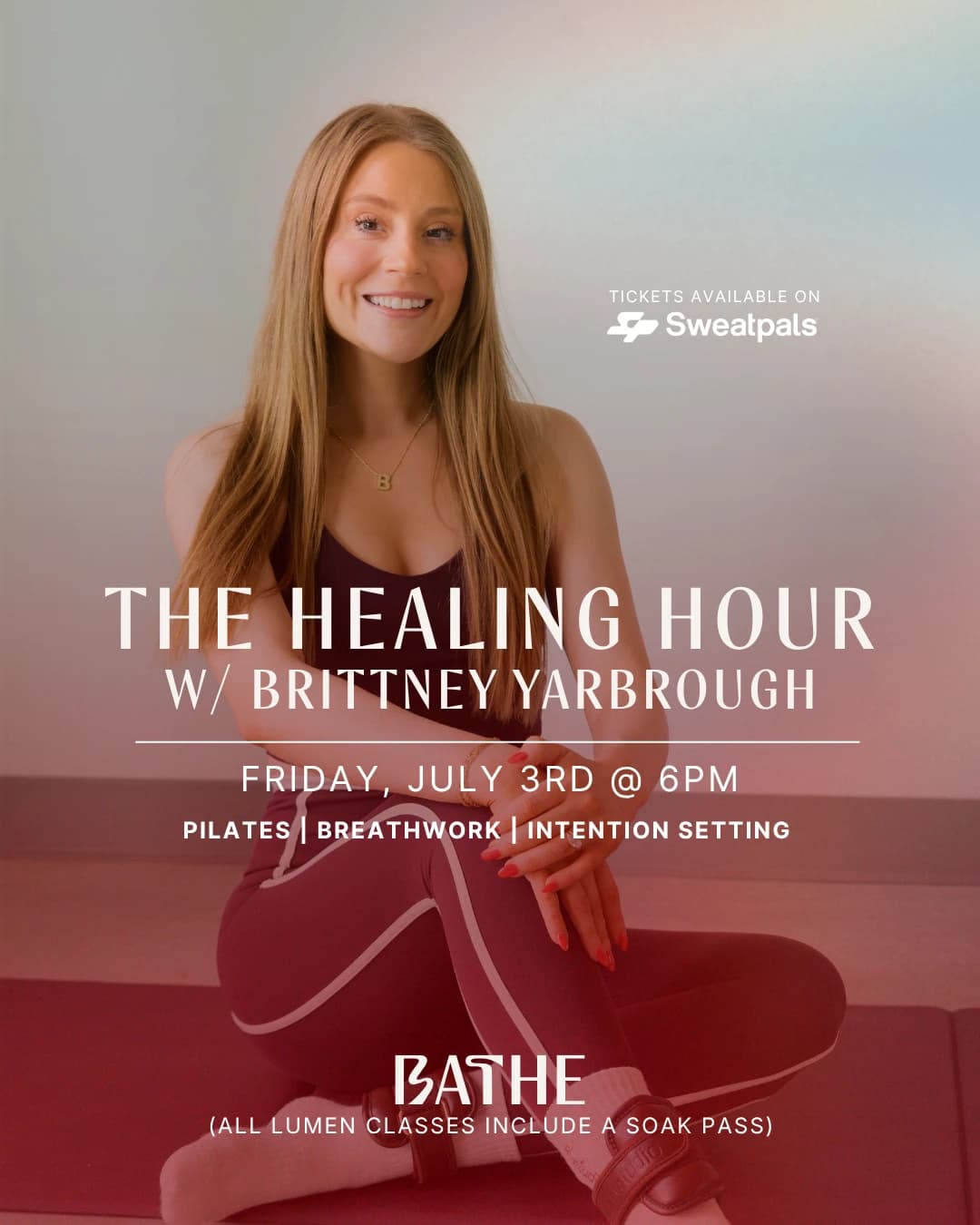 The Healing Hour w/ Brittney Yarbrough hosted by BATHE — pilates classes in Austin