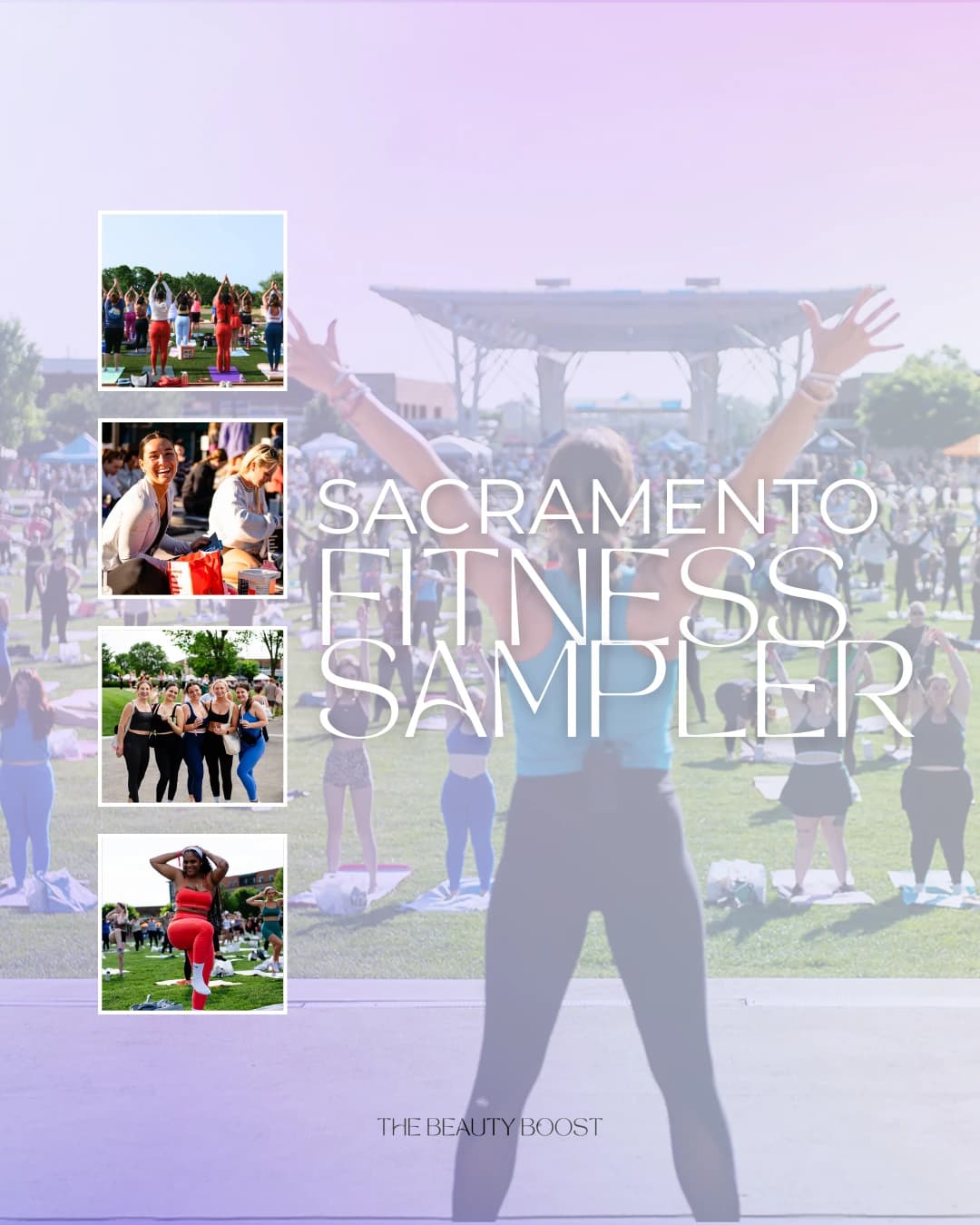 The Sacramento Fitness Sampler hosted by The Beauty Boost Sacramento — wellness events in West Sacramento