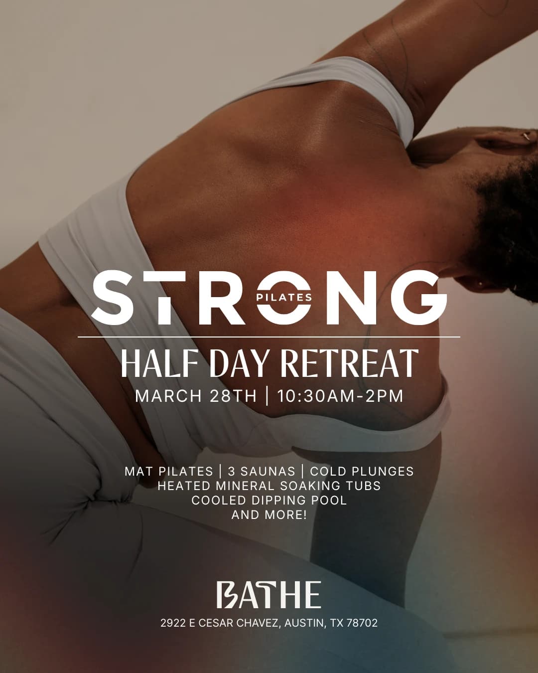STRONG Pilates Half-Day Retreat at Bathe hosted by BATHE — pilates classes in Austin