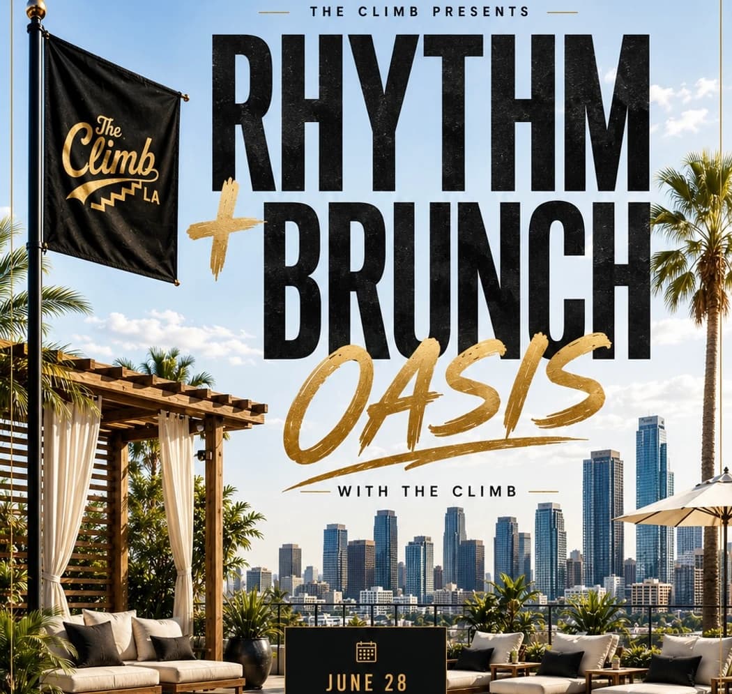 Brunch Oasis ☀️ | The Climb LA hosted by TheClimbLA — wellness events in Los Angeles