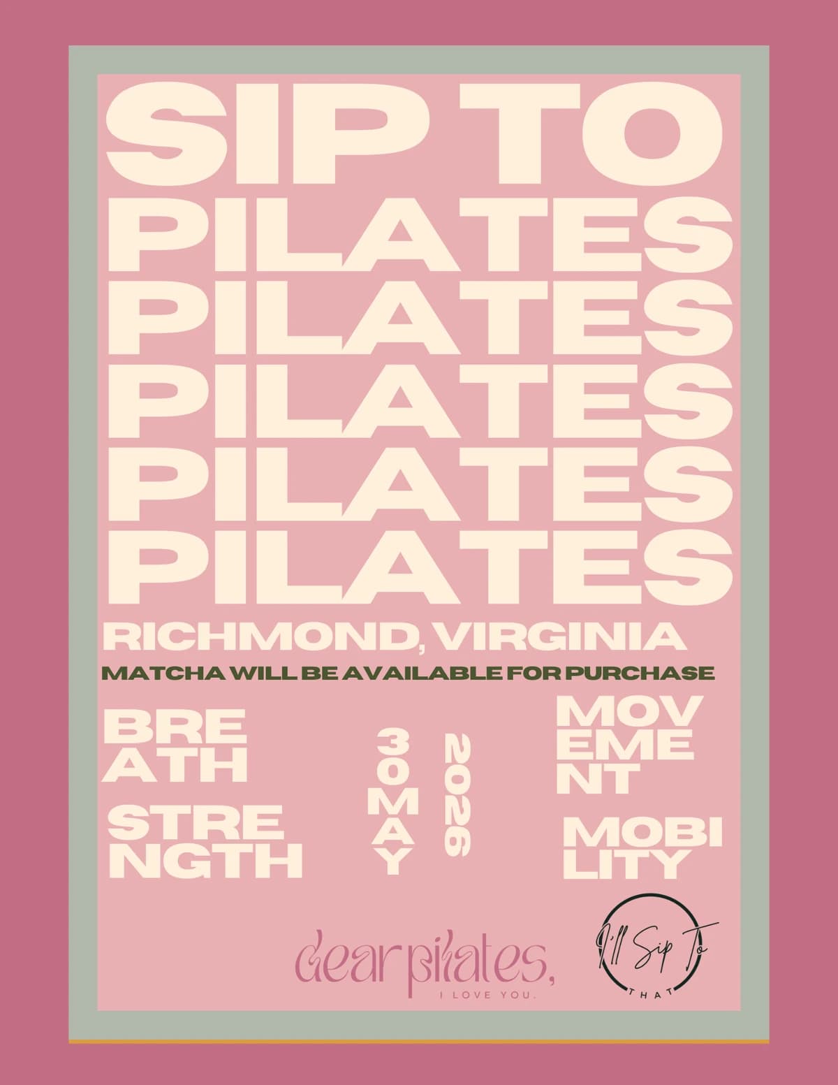 Sip to Pilates hosted by Dear Pilates iloveyou community — pilates classes in Richmond