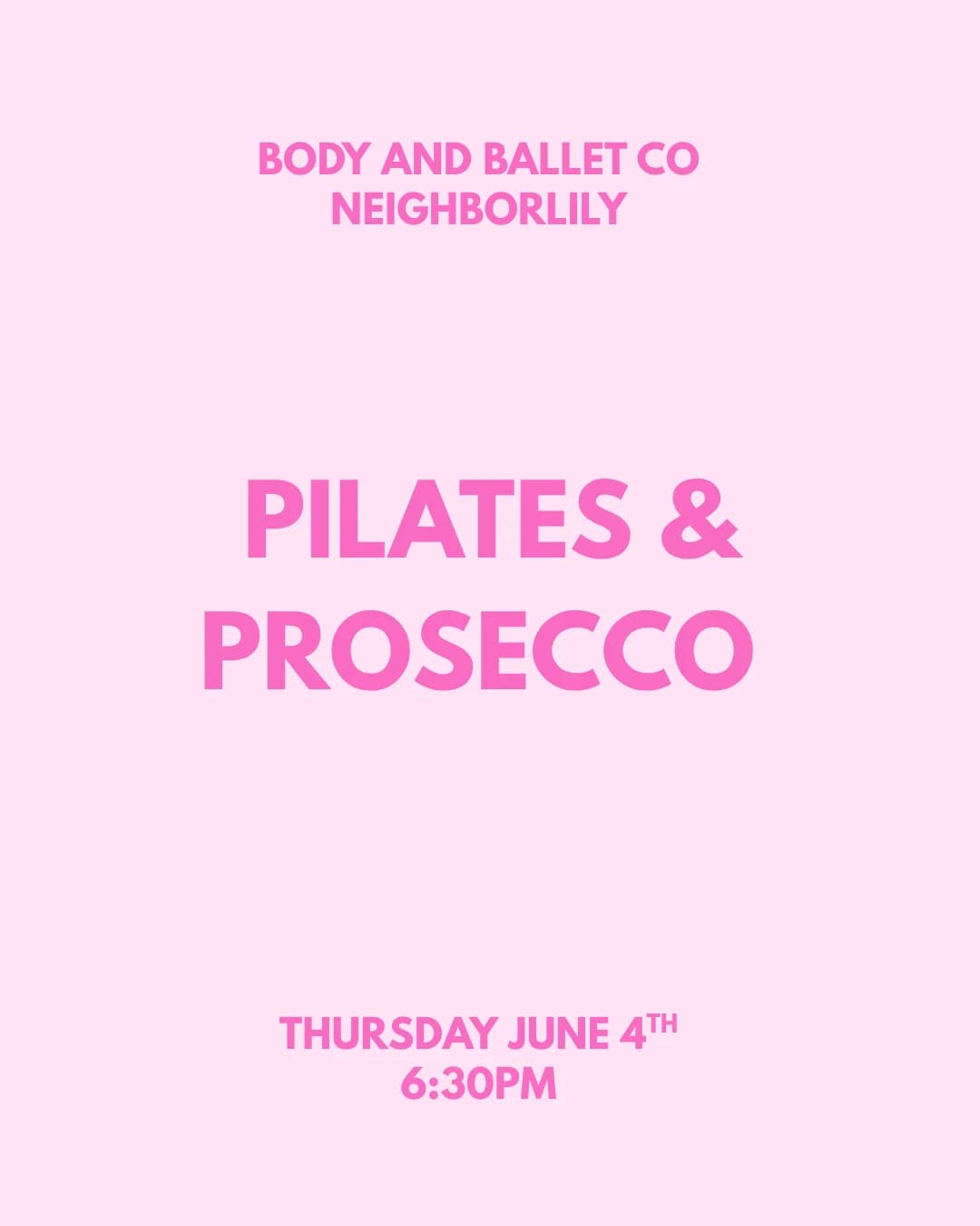 Pilates & Prosecco hosted by Body & Ballet Co - Nashville — pilates classes in Nashville