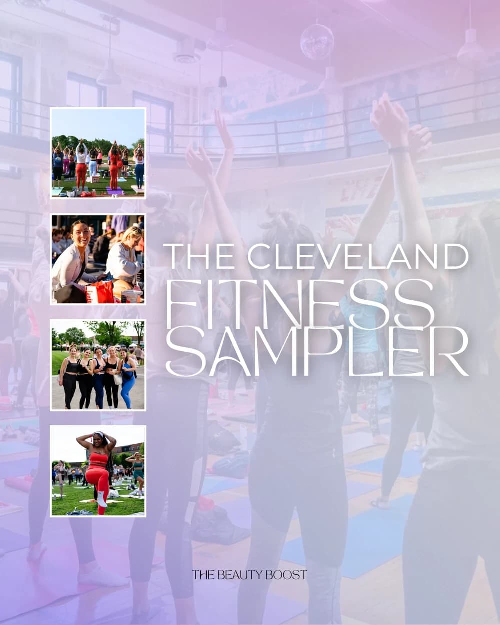 The Cleveland Fitness Sampler hosted by The Beauty Boost Cleveland — spa recovery in Cleveland