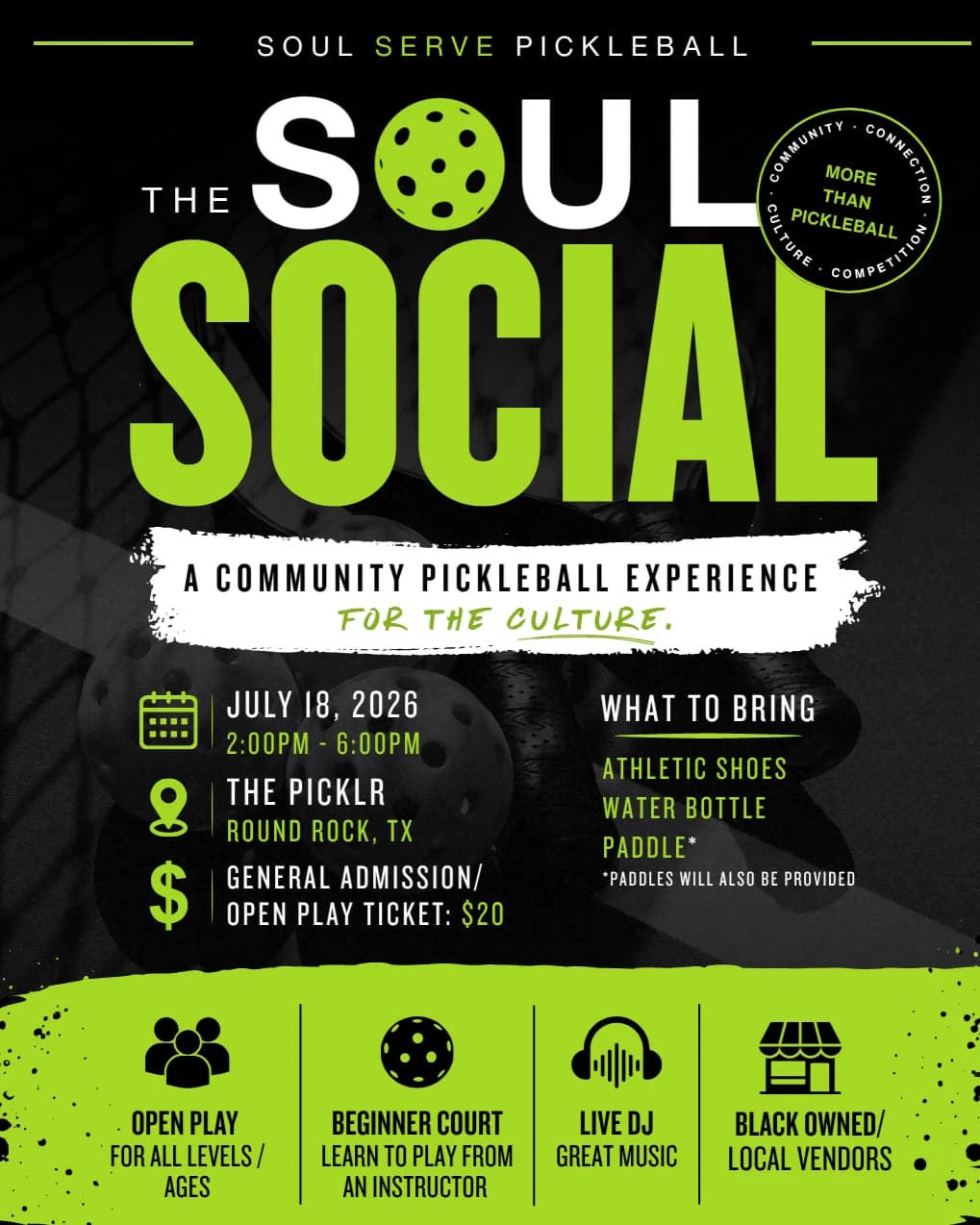 The Soul Social hosted by Soul Serve Pickleball — racket sports in Round Rock