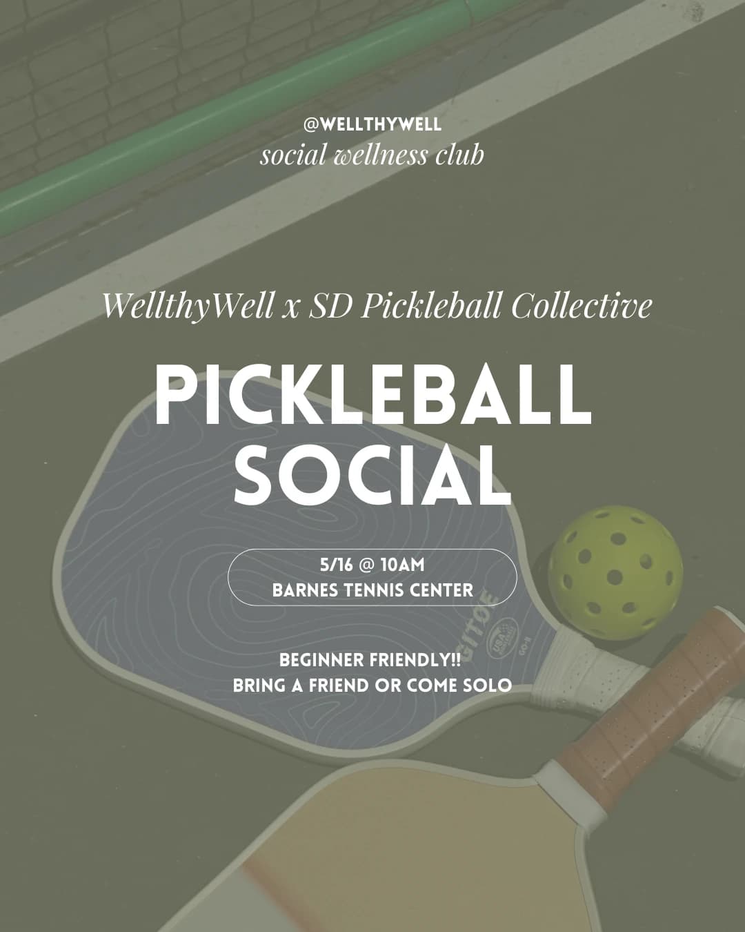 San Diego | Beginners Pickleball Social w/ SD Pickleball Collective hosted by WellthyWell — outdoor activities in San Diego