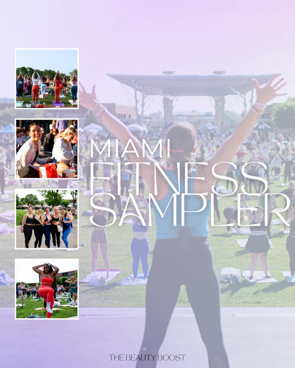 Miami FITNESS SAMPLER hosted by The Beauty Boost Miami — social events in Miami