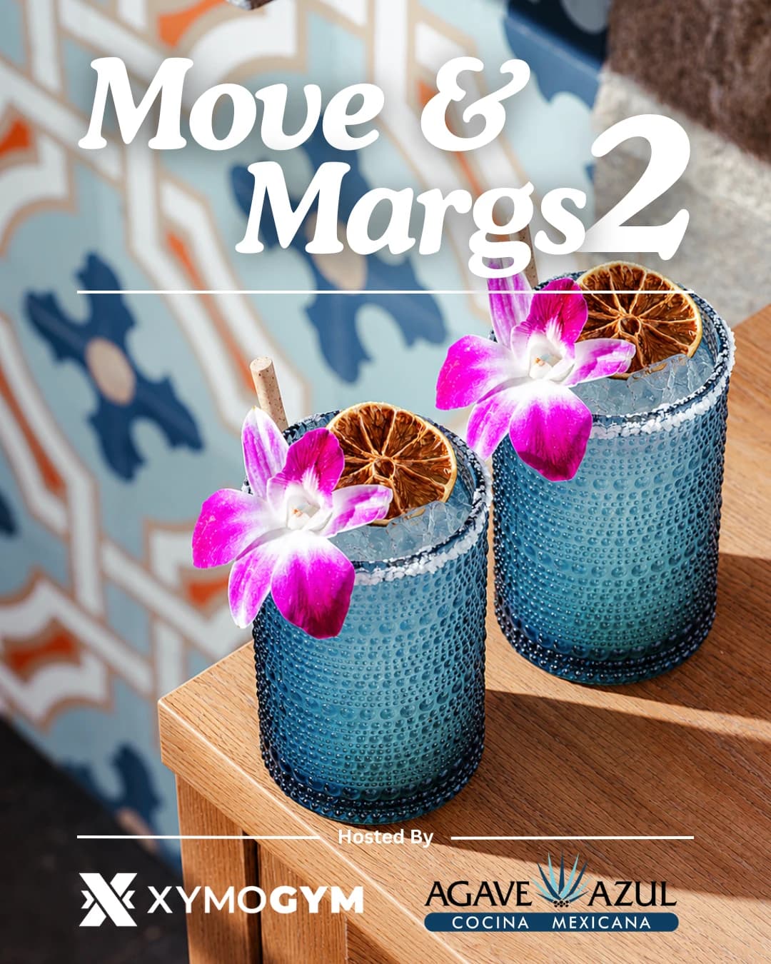 Move & Margs 2 hosted by XYMOGYM — wellness events in Orlando