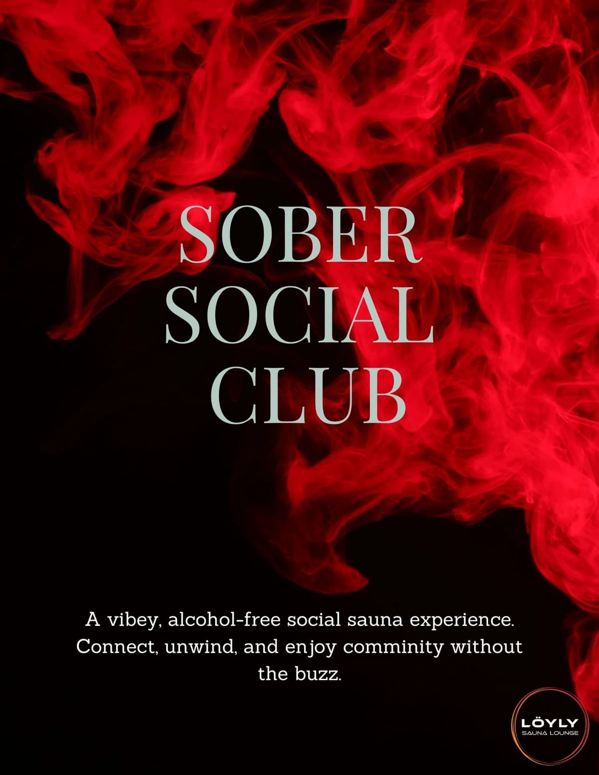 Sober Social Club  hosted by Löyly Sauna Lounge — social events in Houston