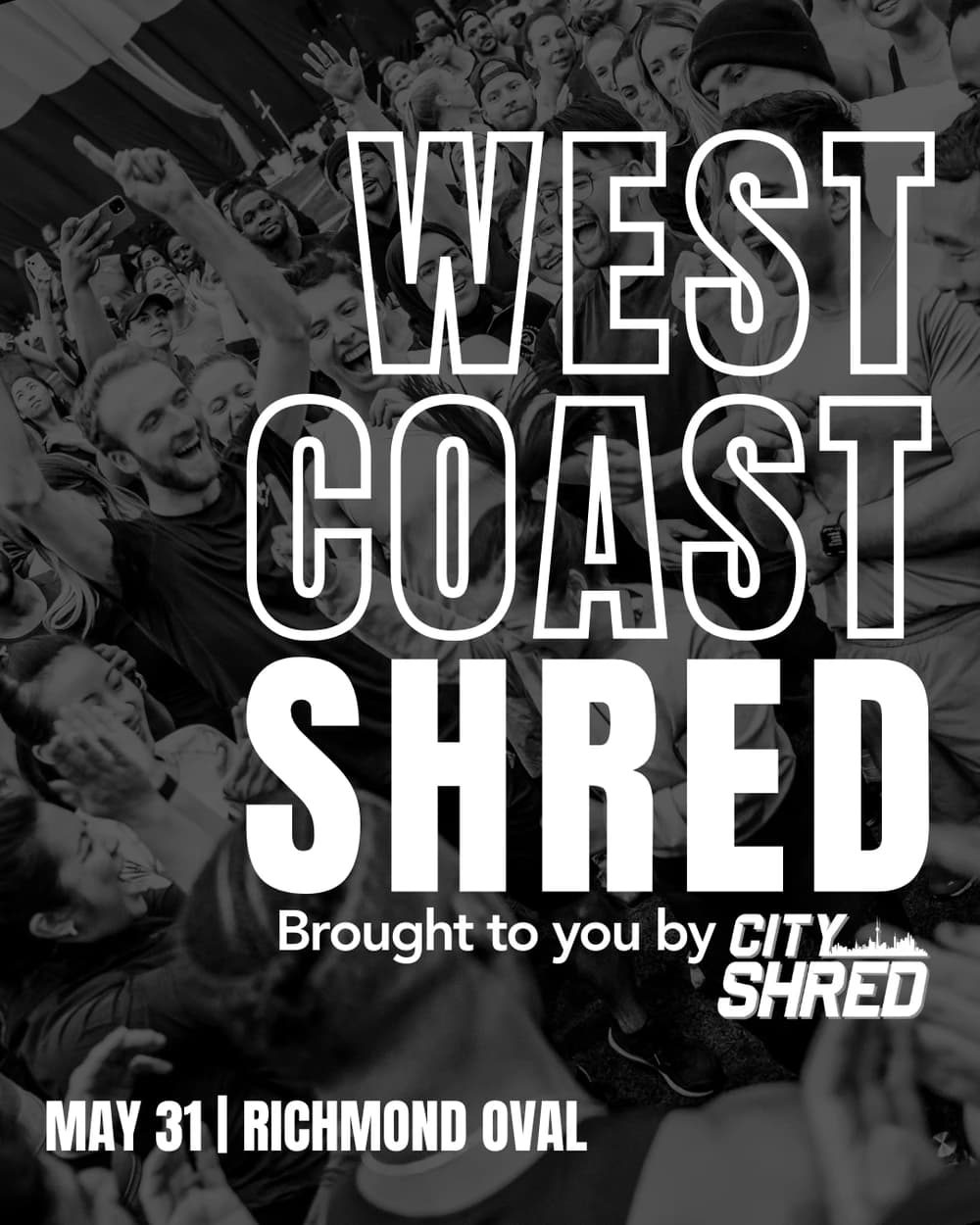 West Coast SHRED hosted by CITY SHRED CANADA — fitness events in Richmond