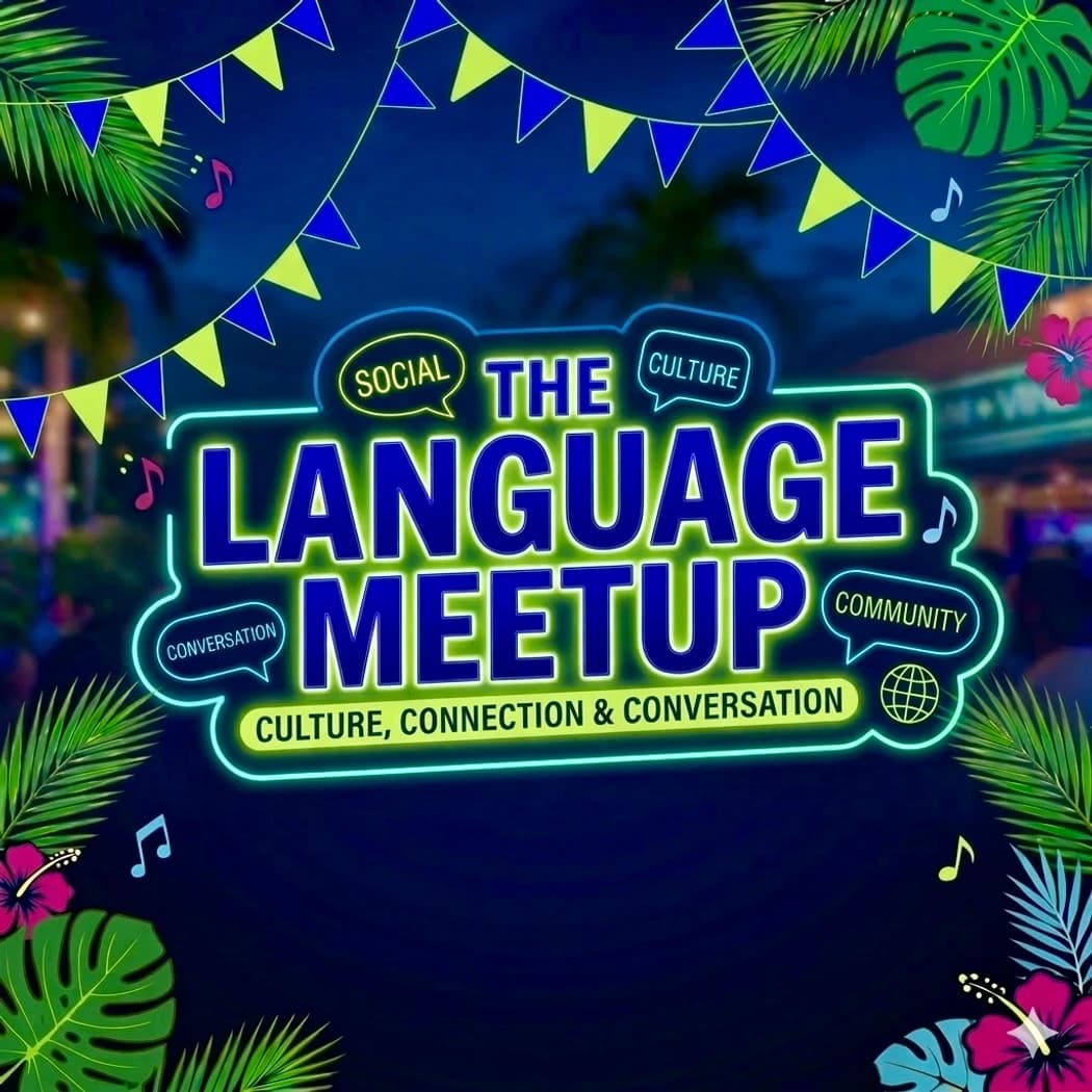 The Language Meetup - Fort Lauderdale hosted by The Language Meetup — social events in Fort Lauderdale