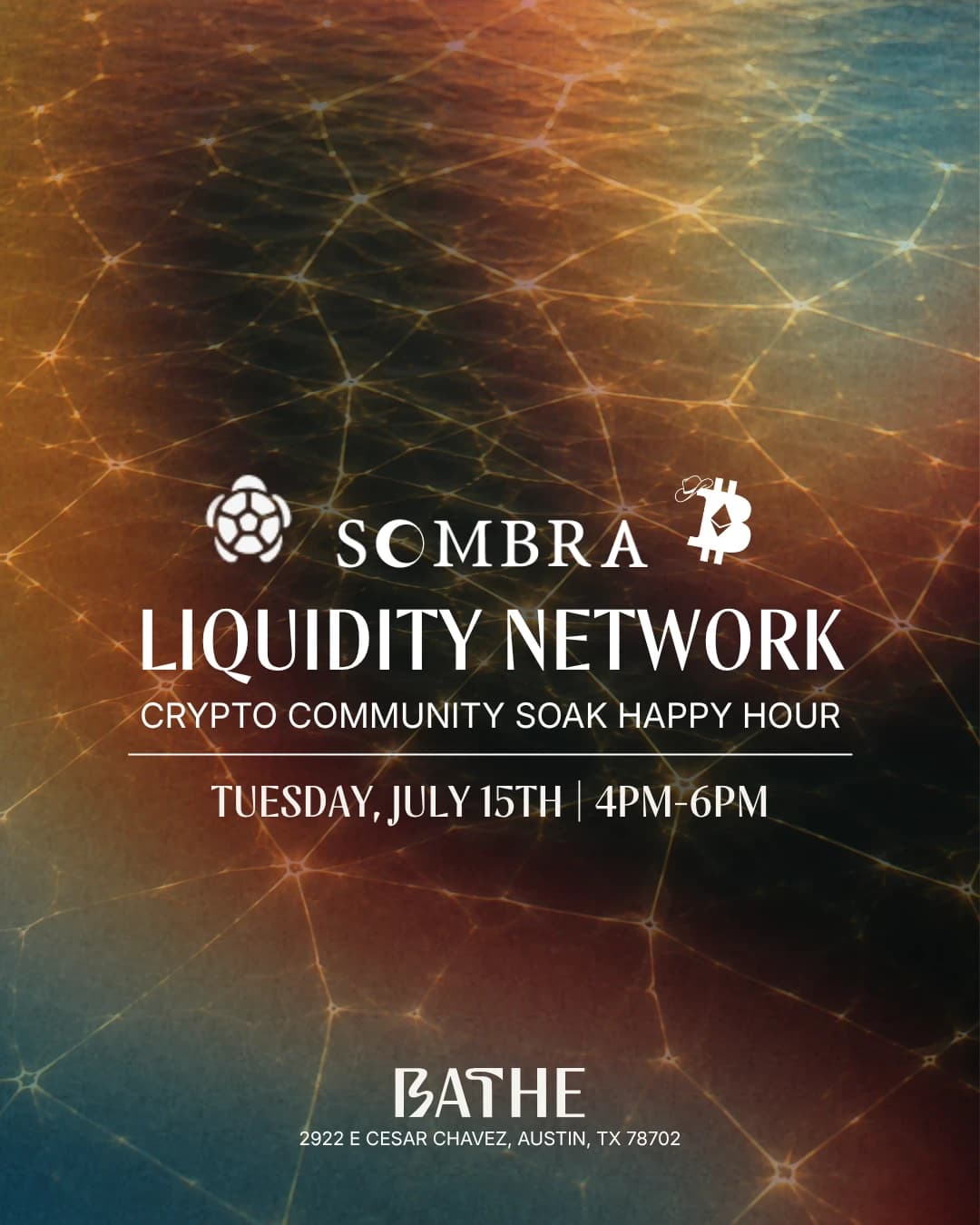 Liquidity Network Crypto Community Soak Happy Hour hosted by BATHE — spa recovery in Austin