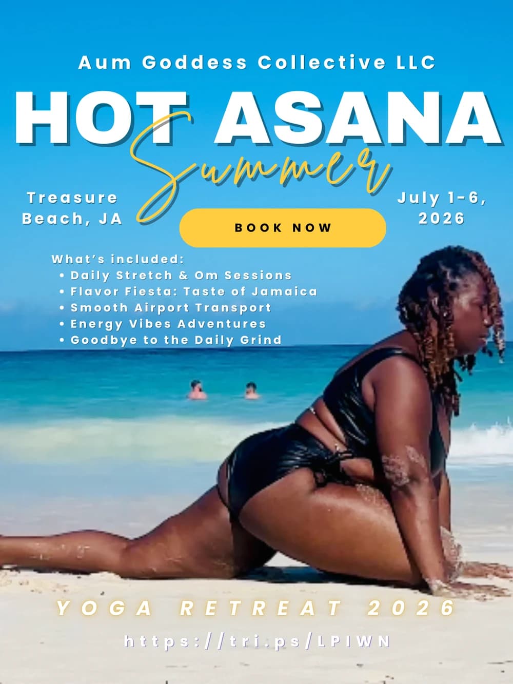 Hot Asana Summer Retreat hosted by thee Aum Girlie's Community — yoga classes in Treasure Beach