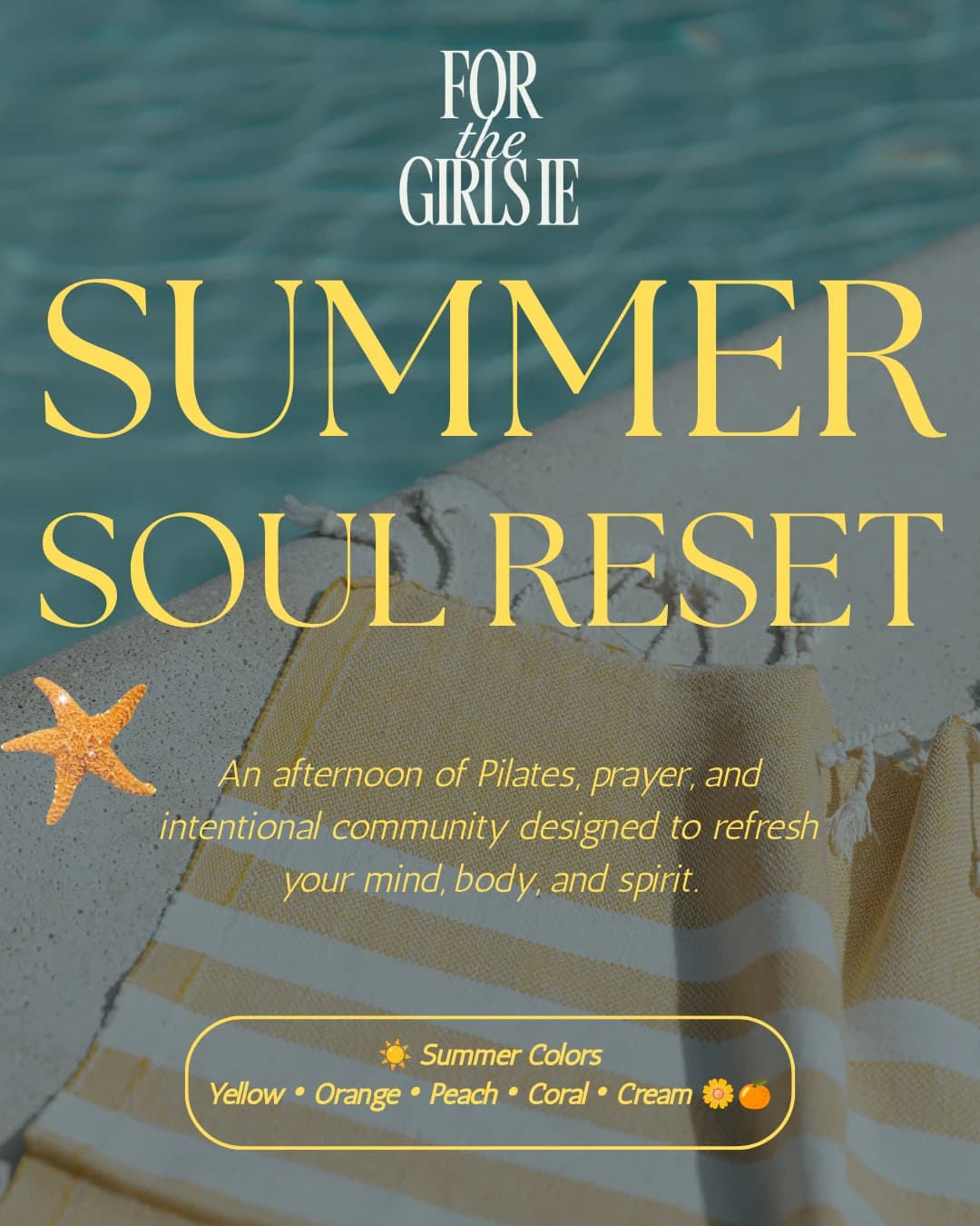 ☀️ Summer Soul Reset: A Pilates & Prayer Experience hosted by For The Girls IE — wellness events in Riverside