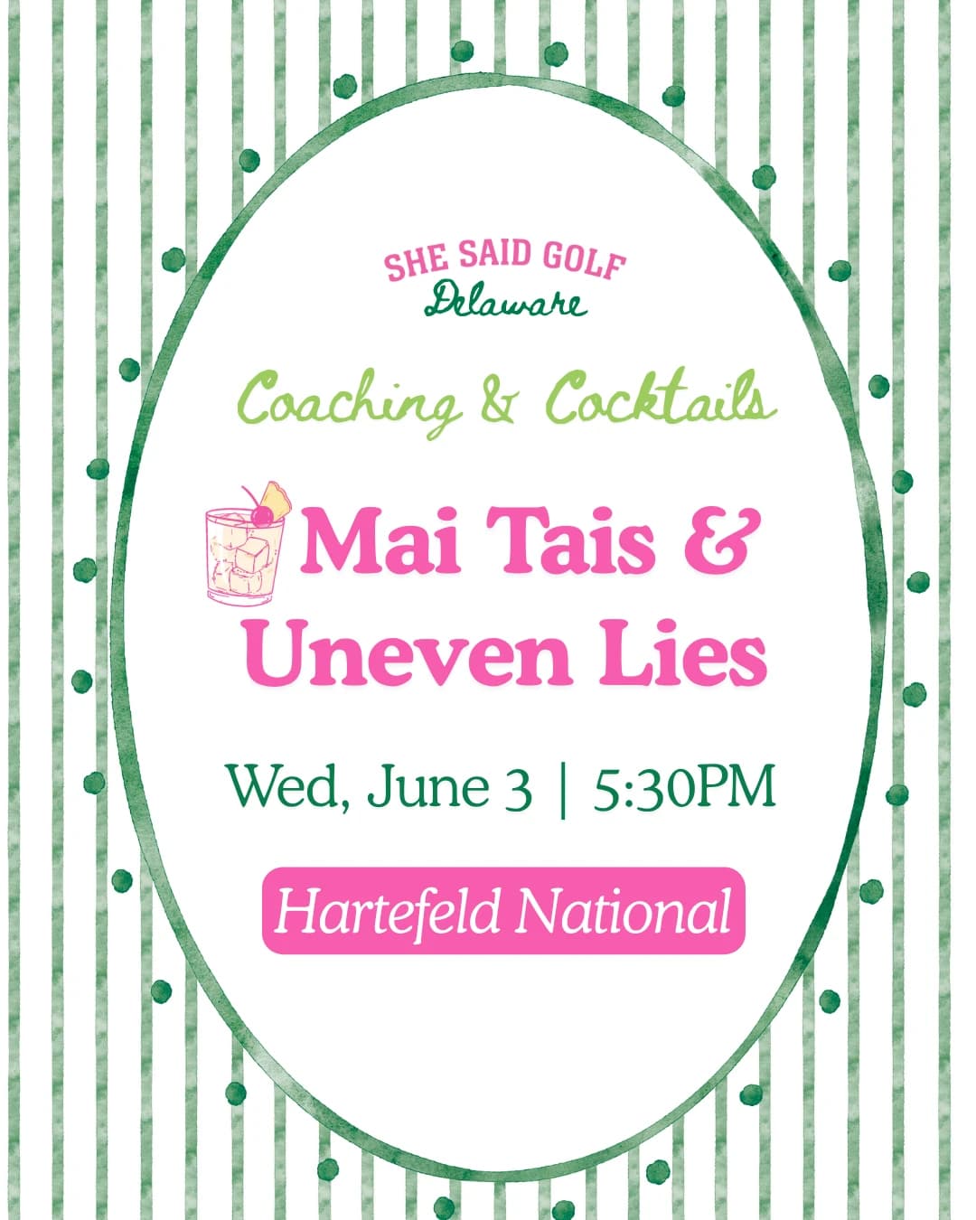 Coaching & Cocktails: Mai Tais and Uneven Lies hosted by She Said Golf Delaware — golf in Avondale